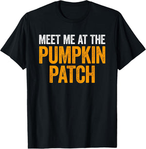 Meet Me At The Pumpkin Patch Shirt Men Women Kids Halloween T-Shirt - T-Shirt | Black