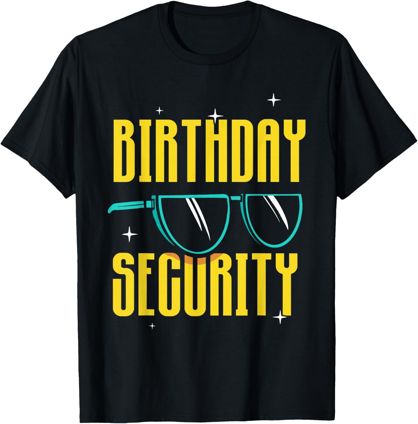 Birthday Security Celebrate Party Team Years T-Shirt - T-Shirt | Black