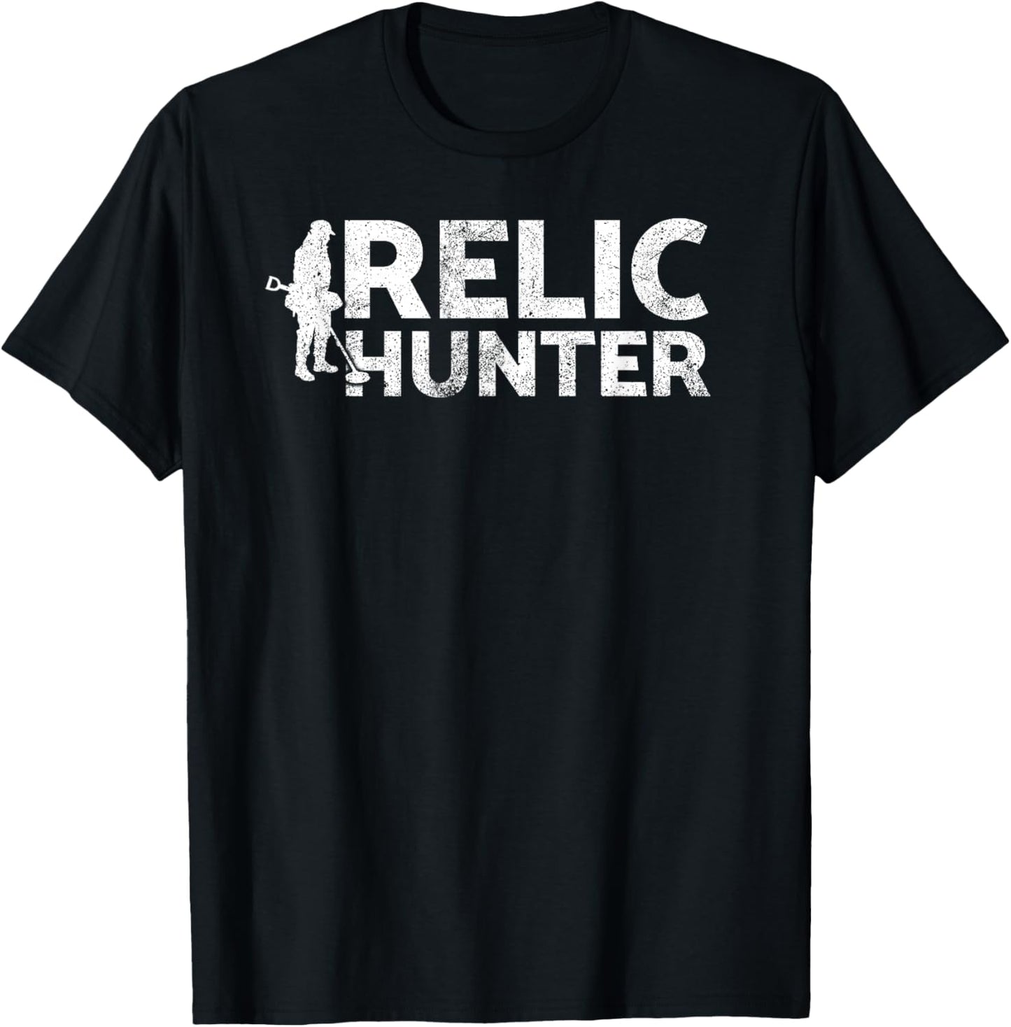 Relic hunter , for the metal detecting fans T-Shirt - T-Shirt | Black