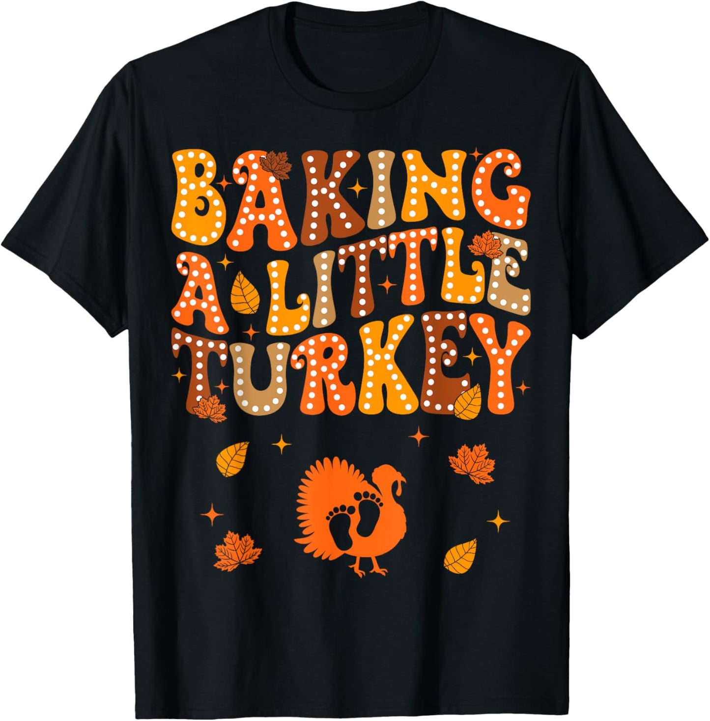 Baking A Little Turkey Thanksgiving Pregnancy Announcement T-Shirt - T-Shirt | Black