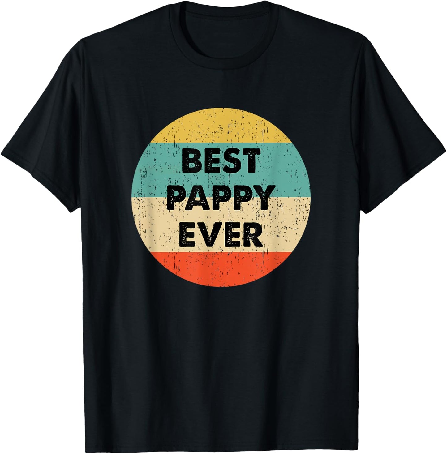 Best Pappy Ever T-Shirt - T-Shirt | Black
