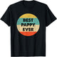 Best Pappy Ever T-Shirt - T-Shirt | Black