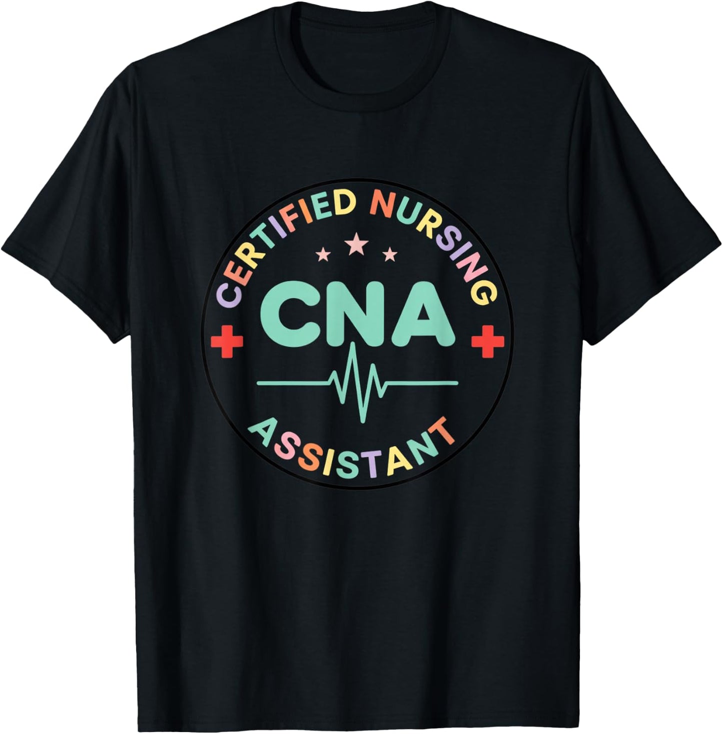 Nurse CNA Certified Nursing Assistant Nurse Badge Heartbeat T-Shirt - T-Shirt | Black