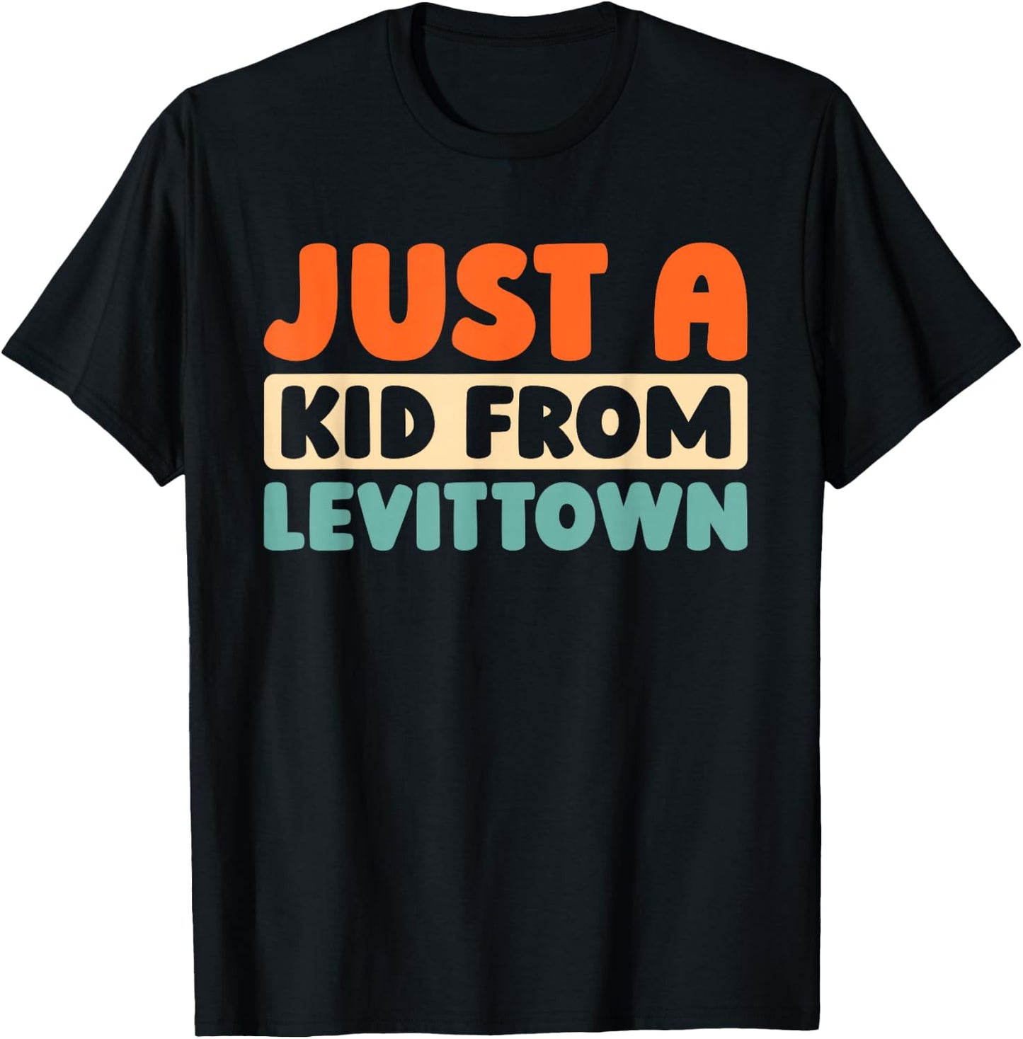 Retro Just A Kid From New York Levittown - American Us City T-Shirt - T-Shirt | Black