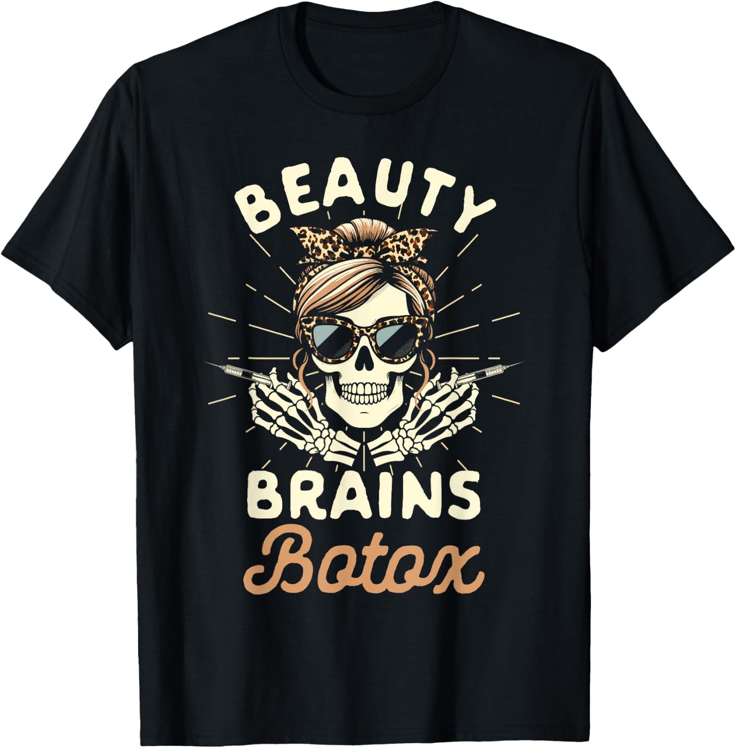 Botox Dealer Nurse Injector Esthetician Beauty Brains Botox T-Shirt - T-Shirt | Black