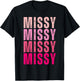 I Love Missy First Name Missy Vintage T-Shirt - T-Shirt | Black