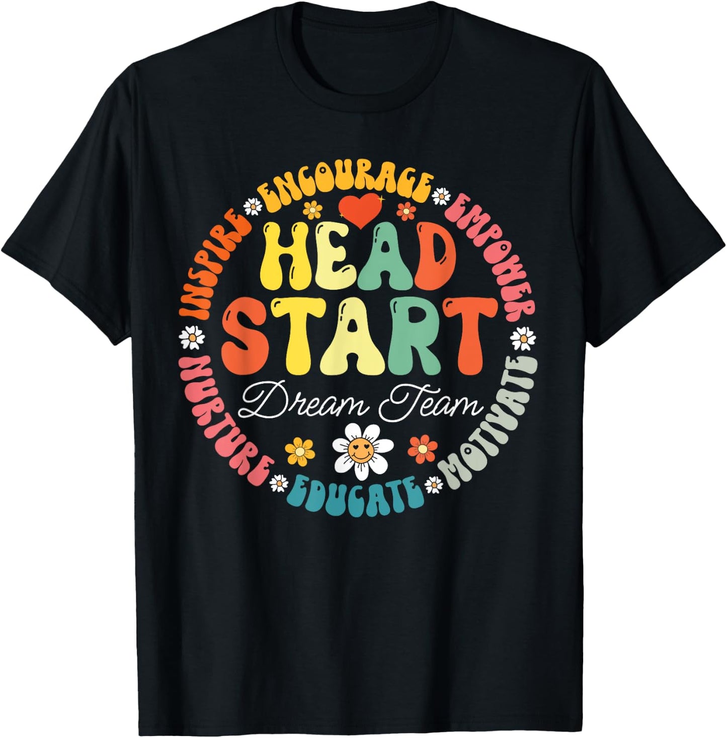 Head Start Dream Team Squad Teacher Headstart Back To School T-Shirt - T-Shirt | Black