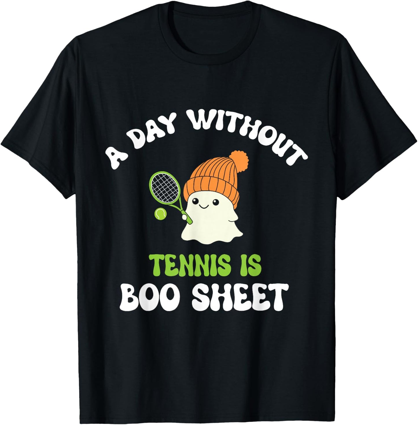 Funny Halloween A Day Without Tennis Is Boo Sheet T-Shirt - T-Shirt | Black