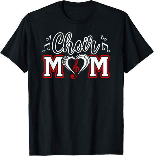 Choir Mom Heart Mom Of A Choir Member Choir Mama T-Shirt - T-Shirt | Black