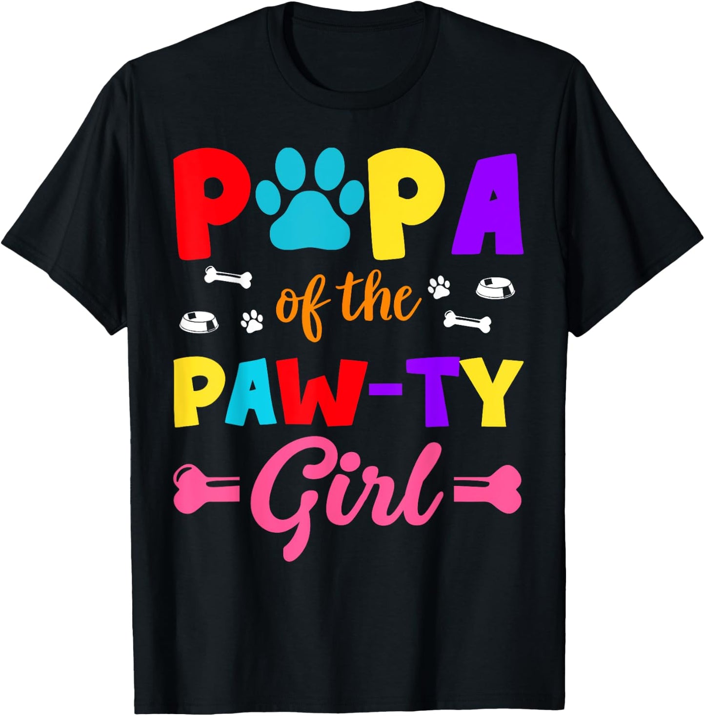 Papa Of The Paw-ty Girl Dog Family Matching Party T-Shirt - T-Shirt | Black