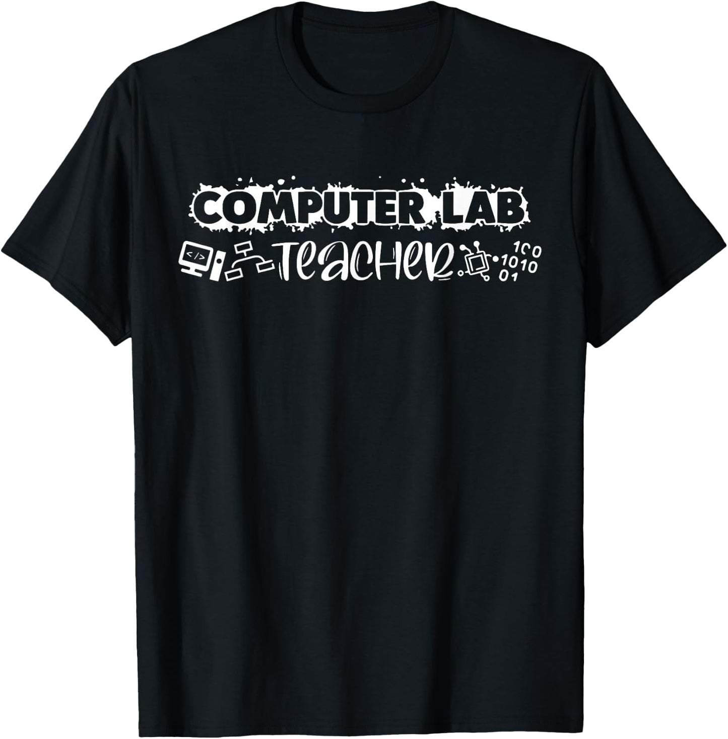Computer Lab Teacher Technology Engineer Teacher STEM T-Shirt - T-Shirt | Black