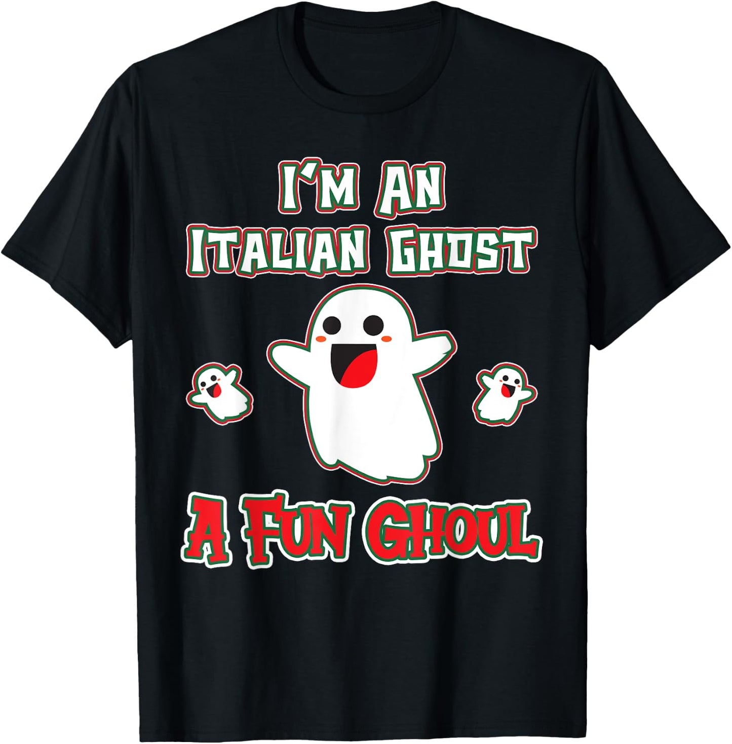Funny Italian Shirts Italy Halloween Ghost A Fun Ghoul T-Shirt - T-Shirt | Black