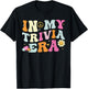 In My Trivia Era, Groovy Trivia Player T-Shirt - T-Shirt | Black
