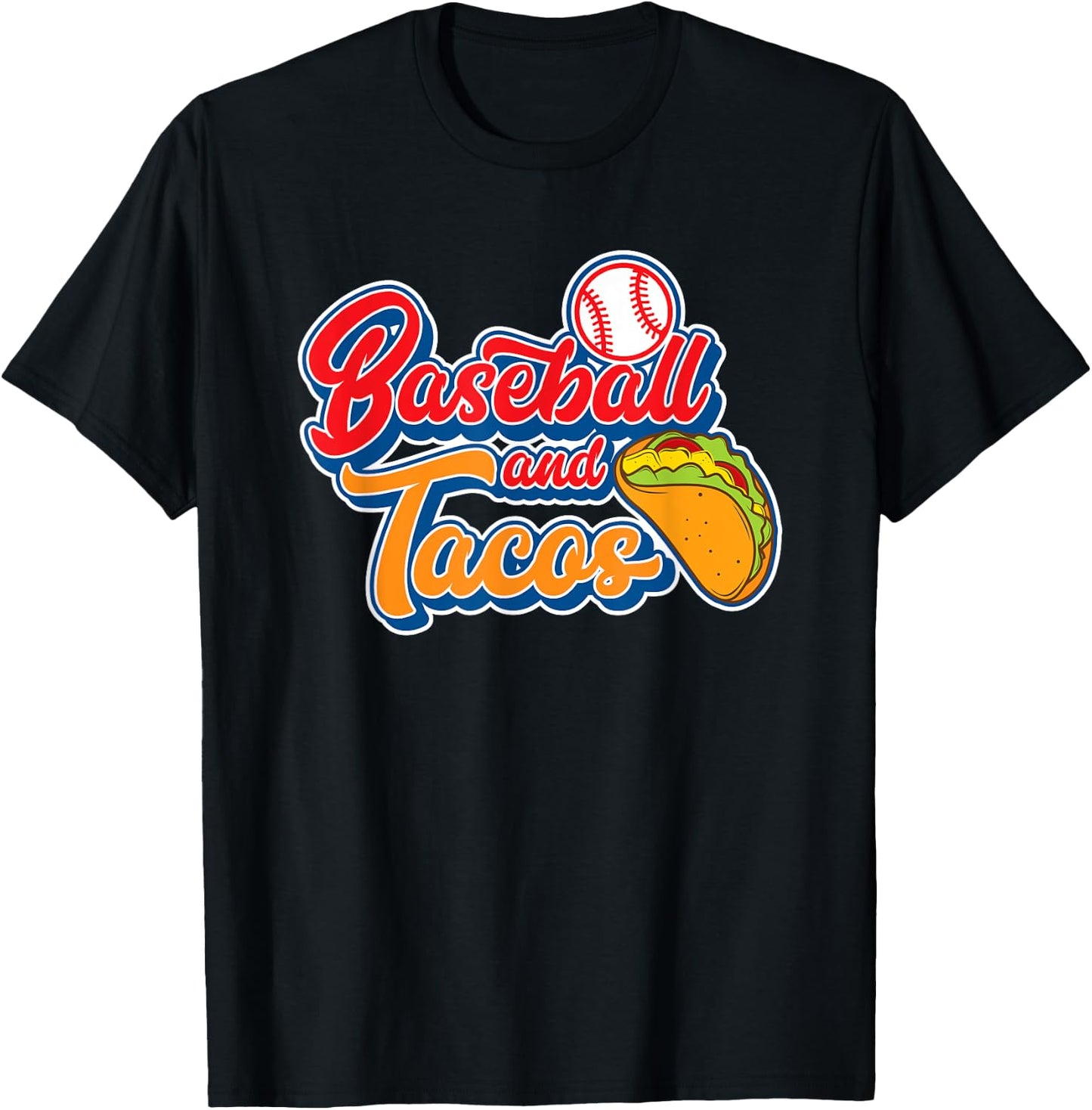 Funny Baseball and Tacos Mexican Food Men Women Boys Girls T-Shirt - T-Shirt | Black