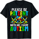 Autism Shirt Men Kids Autism Awareness I Have Autism Funny T-Shirt - T-Shirt | Black