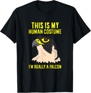 This Is My Human Costume I'm Really A Falcon Bird T-Shirt - T-Shirt | Black