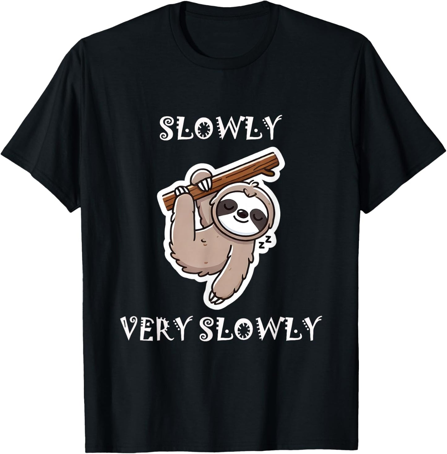 Slowly, very slowly - Sloth T-Shirt - T-Shirt | Black