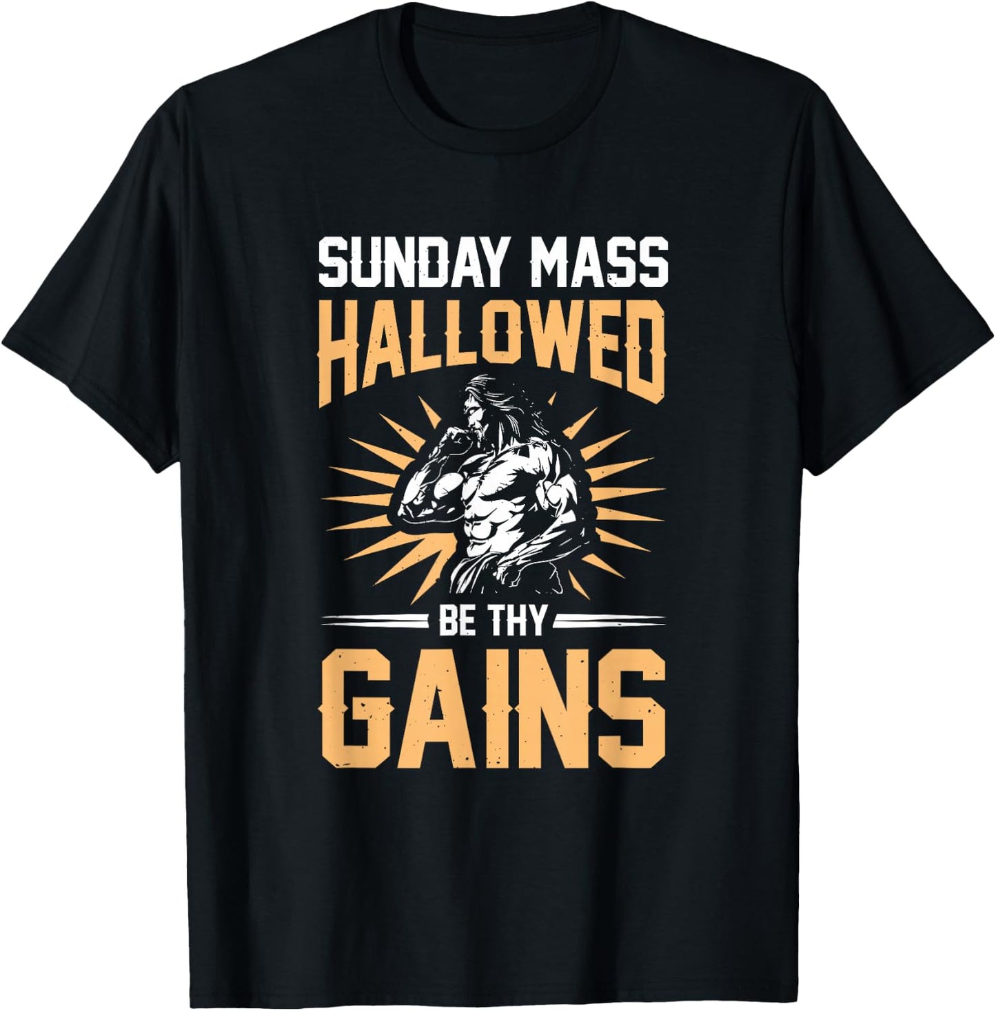 Sunday Mass Hallowed Be Thy Gains Jesus T-Shirt - T-Shirt | Black