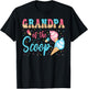 Grandpa Of The Scoop Ice Cream Gender Reveal Baby Shower T-Shirt - T-Shirt | Black
