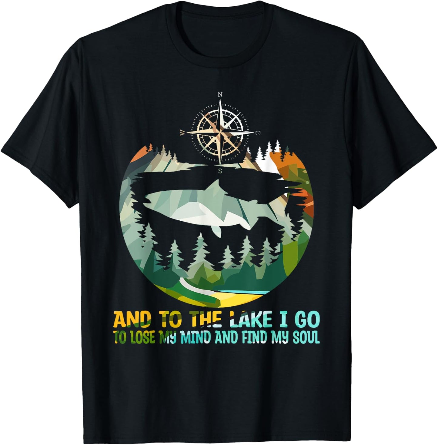 And To The Lake I Go To Lose My Mind Camping Fish T-Shirt - T-Shirt | Black