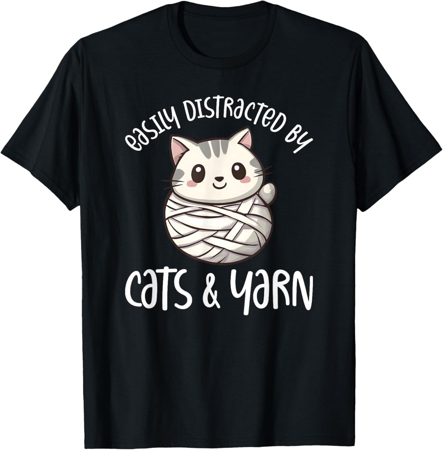 Easily Distracted By Cats And Yarn, Kitten Lover Crochet T-Shirt - T-Shirt | Black