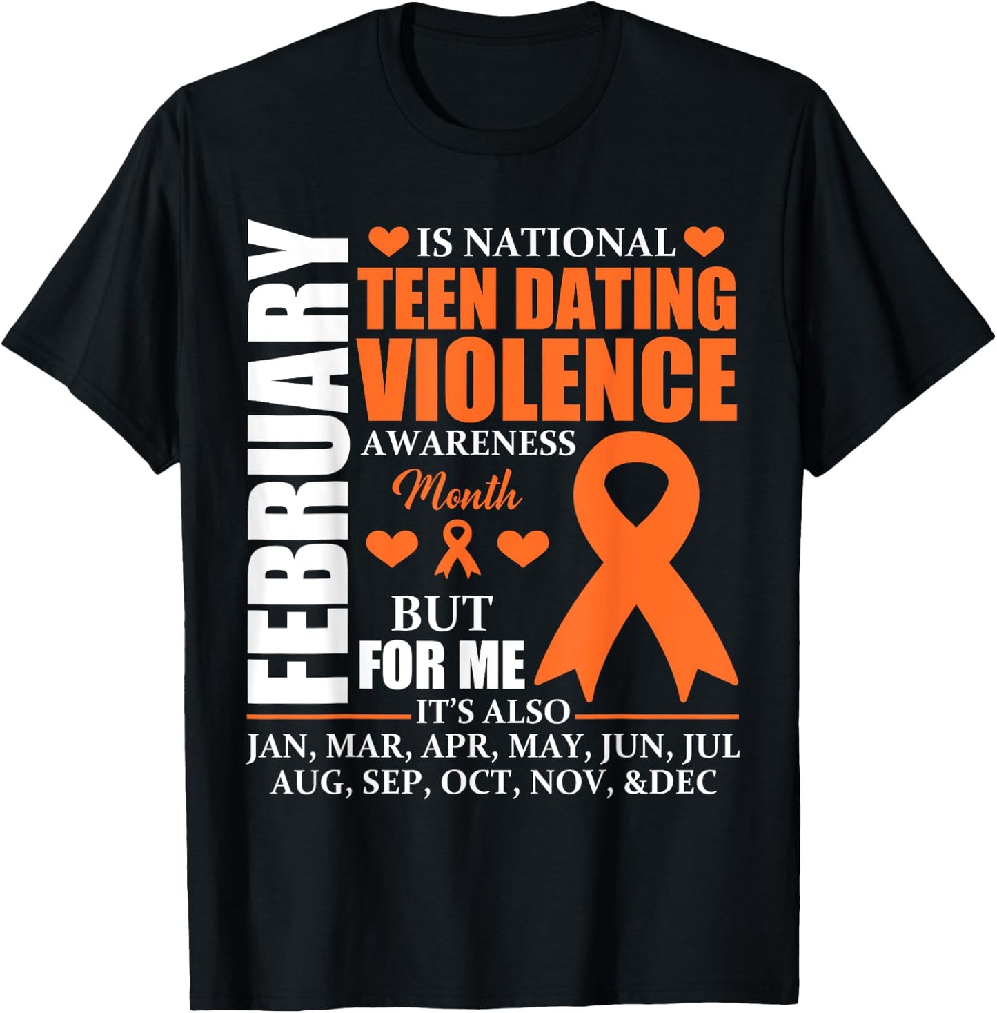 February Wear orange Ribbon Teen Dating Violence Awareness T-Shirt - T-Shirt | Black