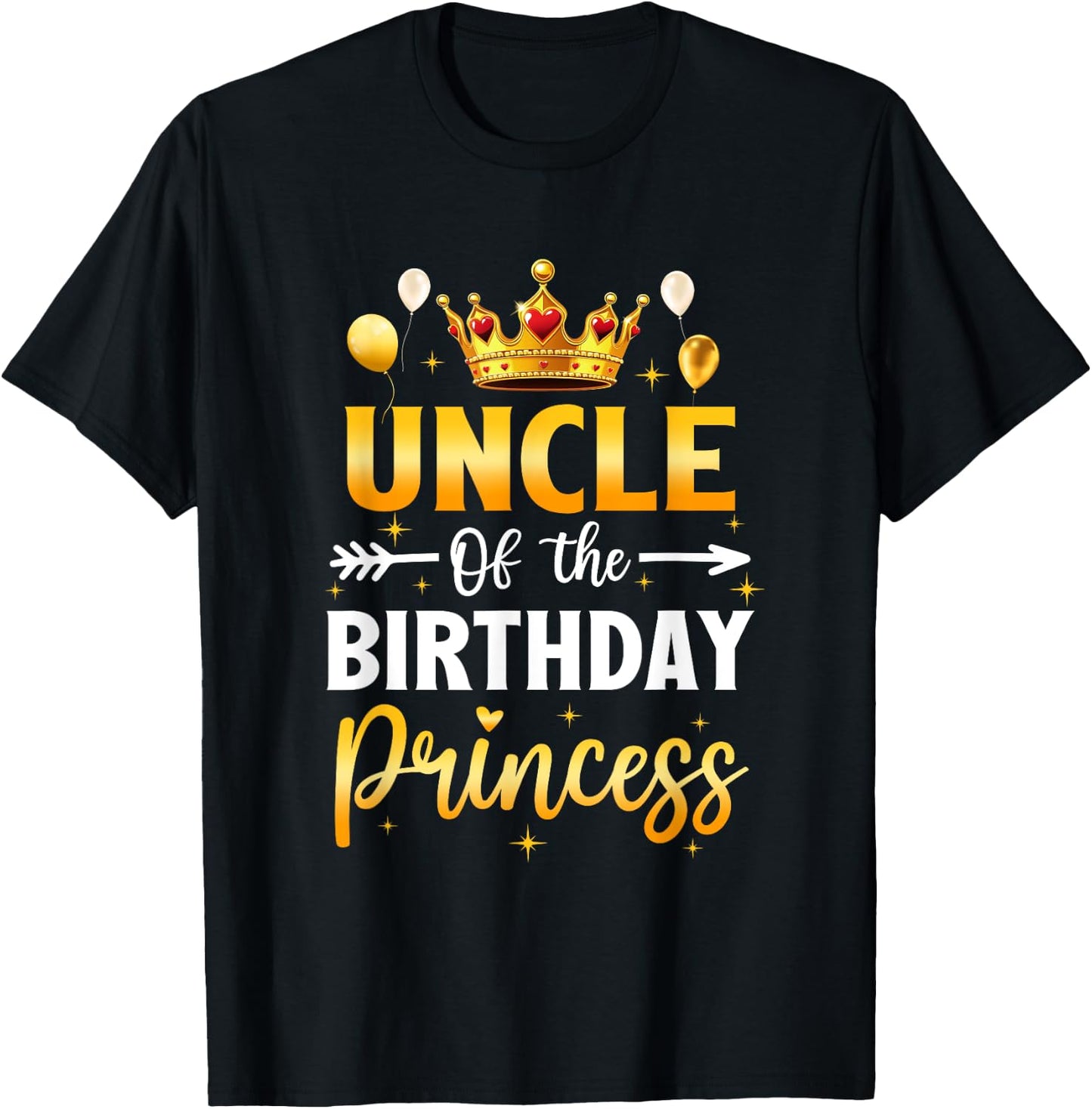 Uncle Of The Birthday Princess Birthday Girl Party Family T-Shirt - T-Shirt | Black