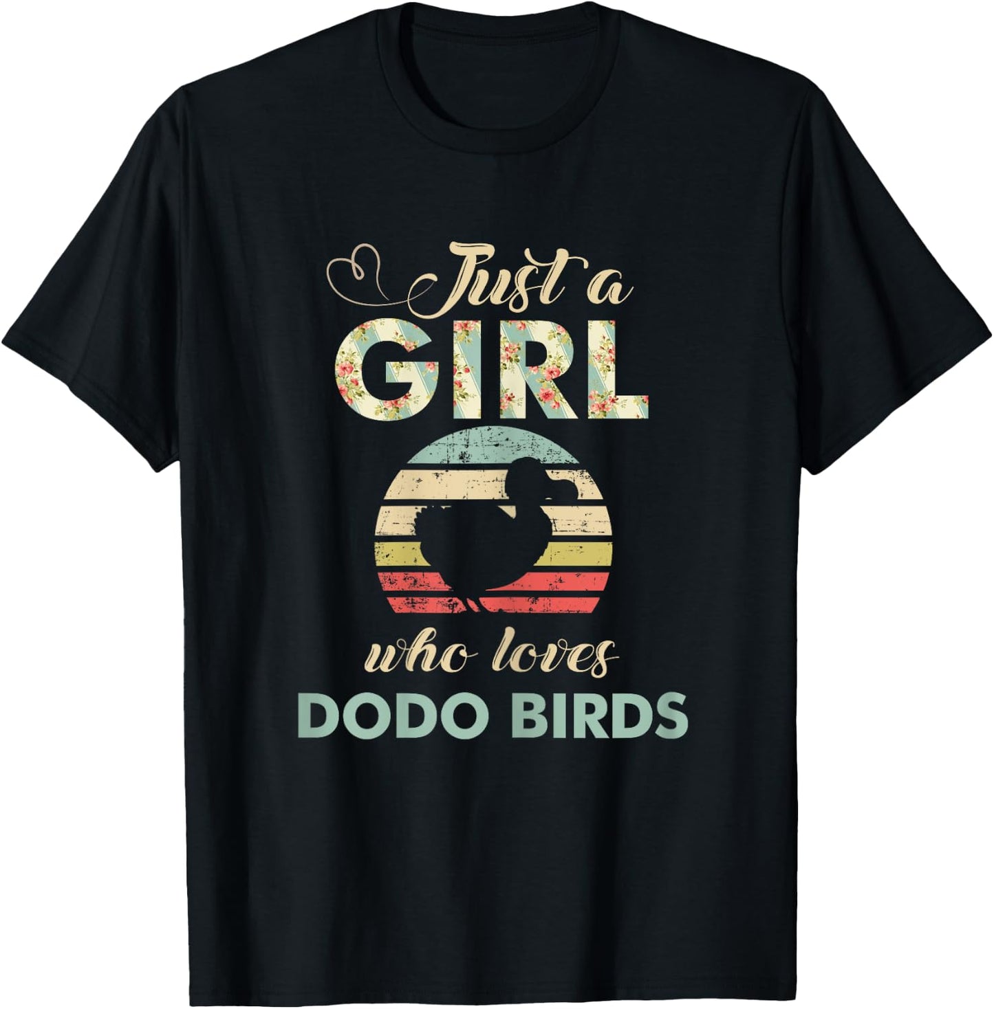 Just A Girl Who Loves Dodo Birds Retro Vintage Dodo Bird T-Shirt - T-Shirt | Black