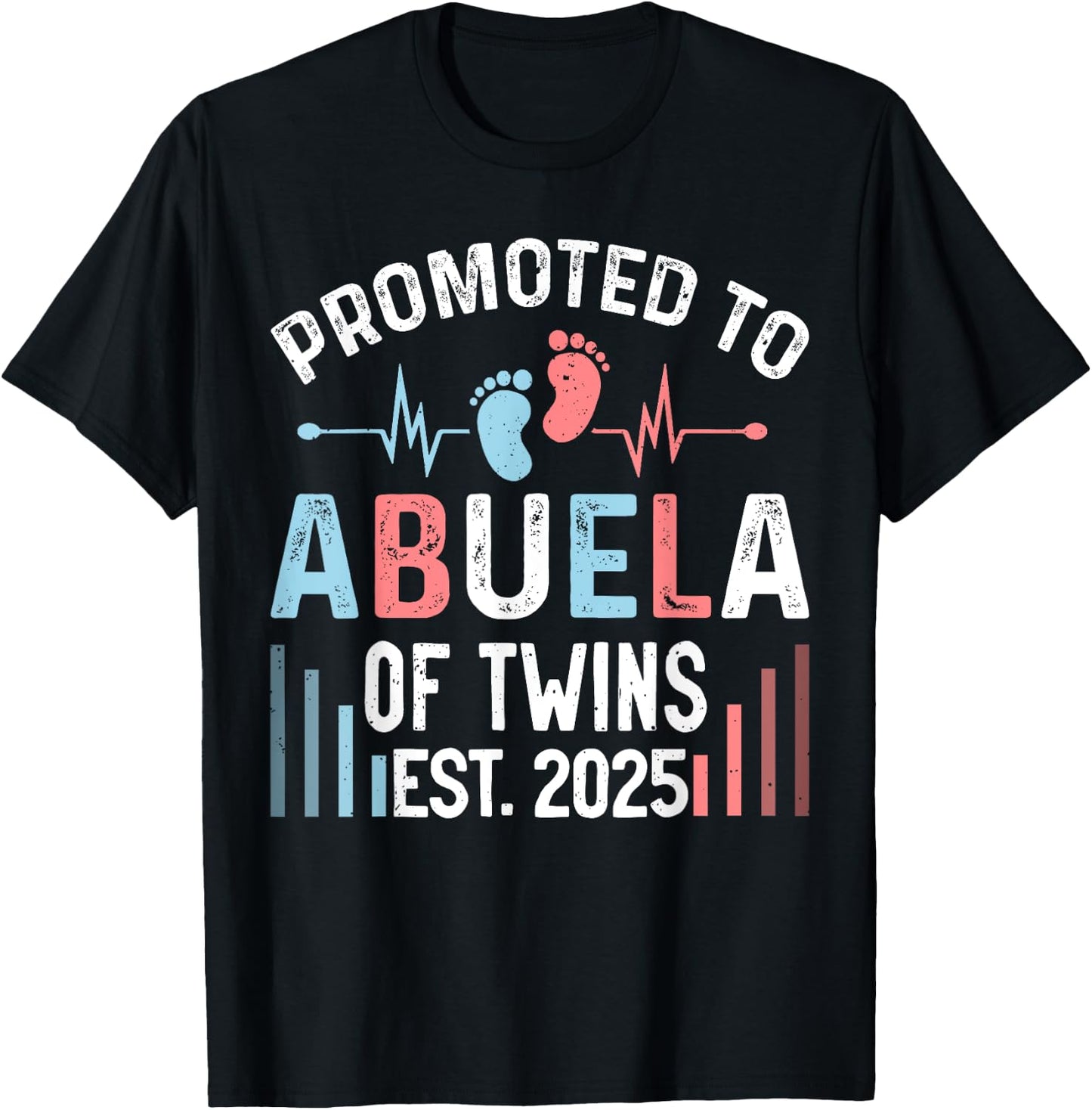 Promoted To Abuela Of Twins Est 2025 Twin Baby Shower T-Shirt - T-Shirt | Black