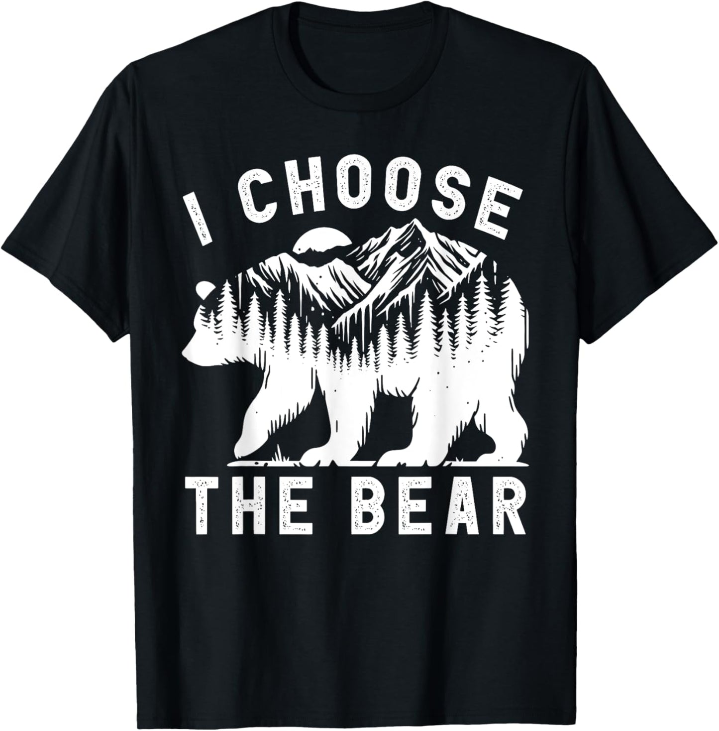 Funny Trending I choose the bear 2024 Bear In The Camp T-Shirt - T-Shirt | Black