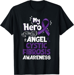 My Hero Is Now My Angel Cystic Fibrosis Awareness T-Shirt - T-Shirt | Black