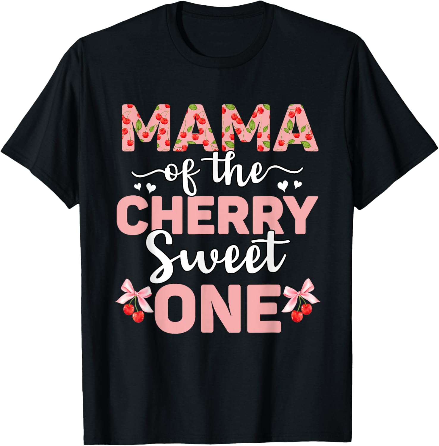 Mom Of The Cherry Sweet One 1st Birthday Cherry Lover T-Shirt - T-Shirt | Black