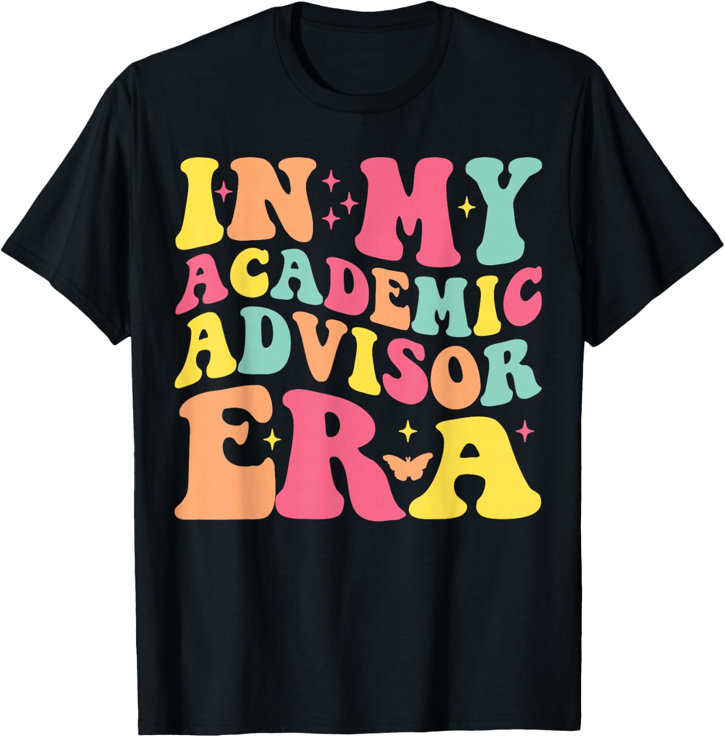 In My Academic Advisor Era Funny Academic Advisor T-Shirt - T-Shirt | Black