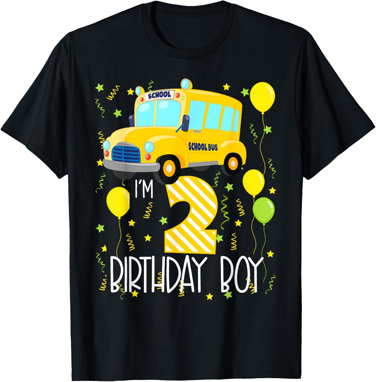 I'm 2 Birthday Boy School Bus Kids 2nd Birthday Party T-Shirt - T-Shirt | Black