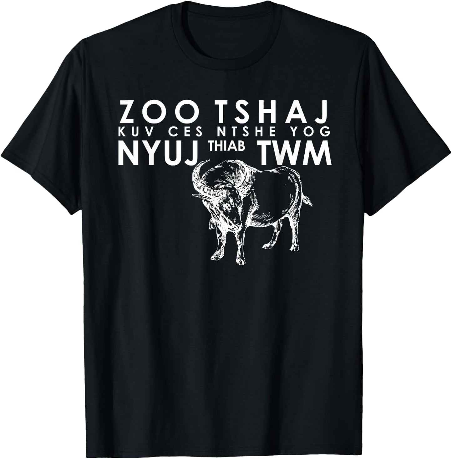 Hmong Handsome or Beautiful T Shirt Cow and Water Buffalo T-Shirt - T-Shirt | Black