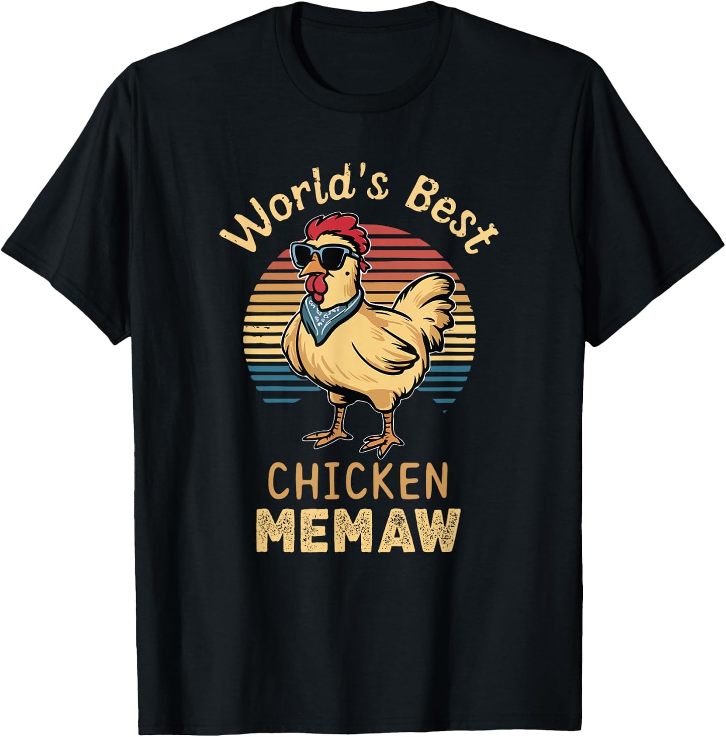 World's Best Chicken Memaw Hen Farmer Lover T-Shirt - T-Shirt | Black