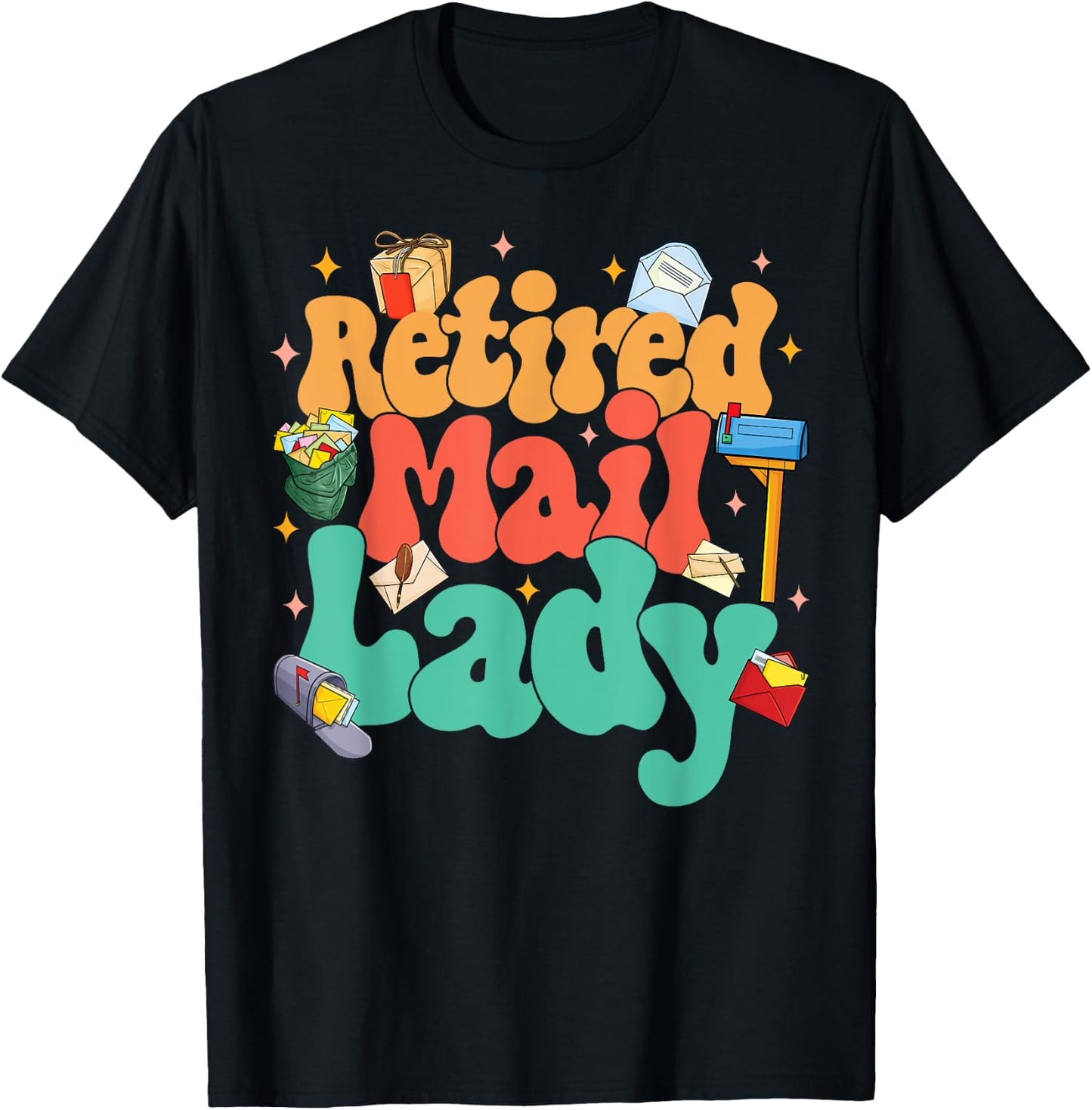 Retired Postal Worker Retirement Party Retired Mail Lady T-Shirt - T-Shirt | Black