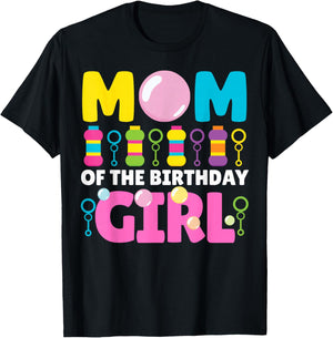 Mom of Birthday Girl Bubble Party Kids Bubble Wands Theme T-Shirt - T-Shirt | Black