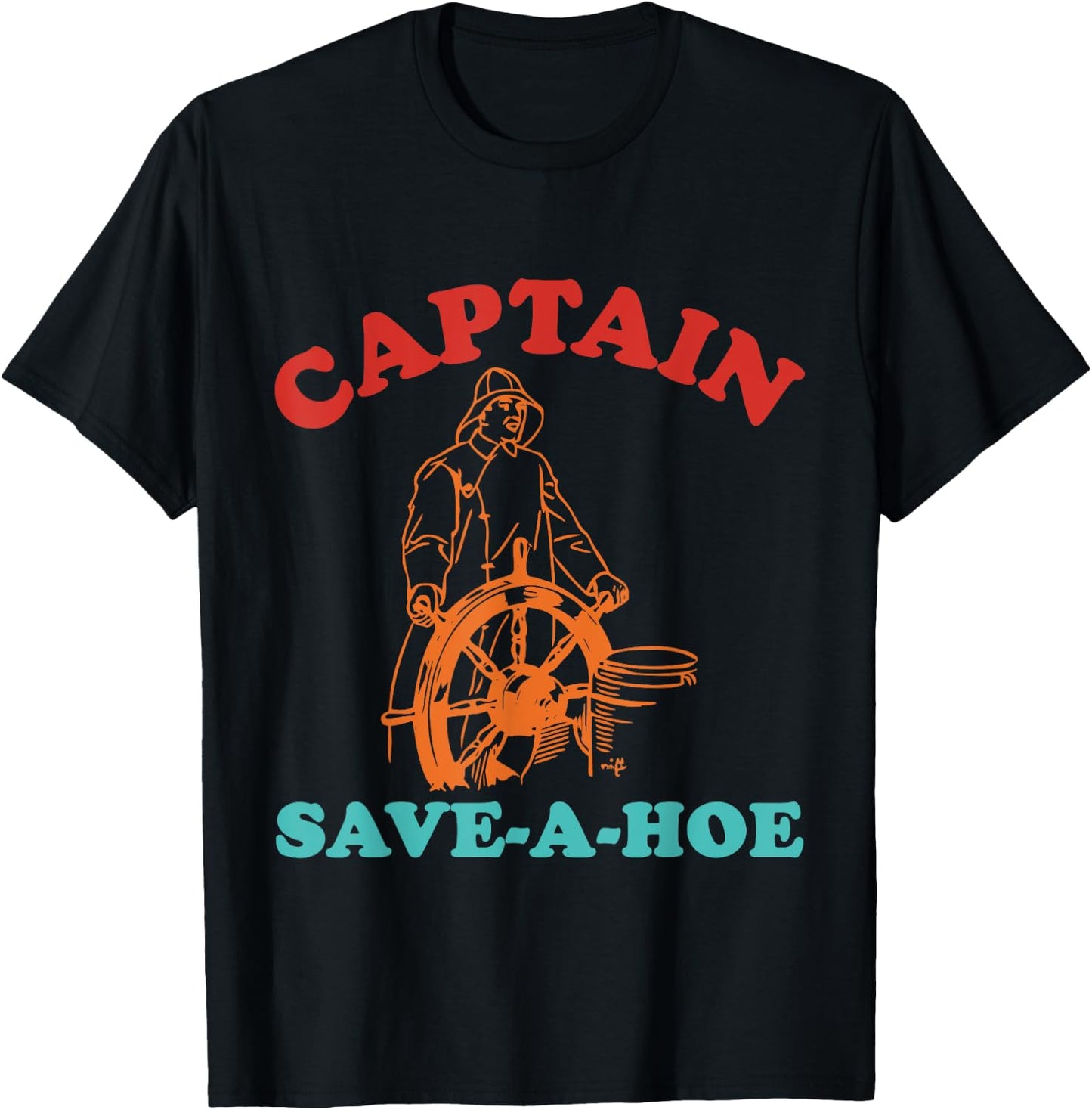 Captain Save-A-Hoe Vintage Design T-Shirt - T-Shirt | Black