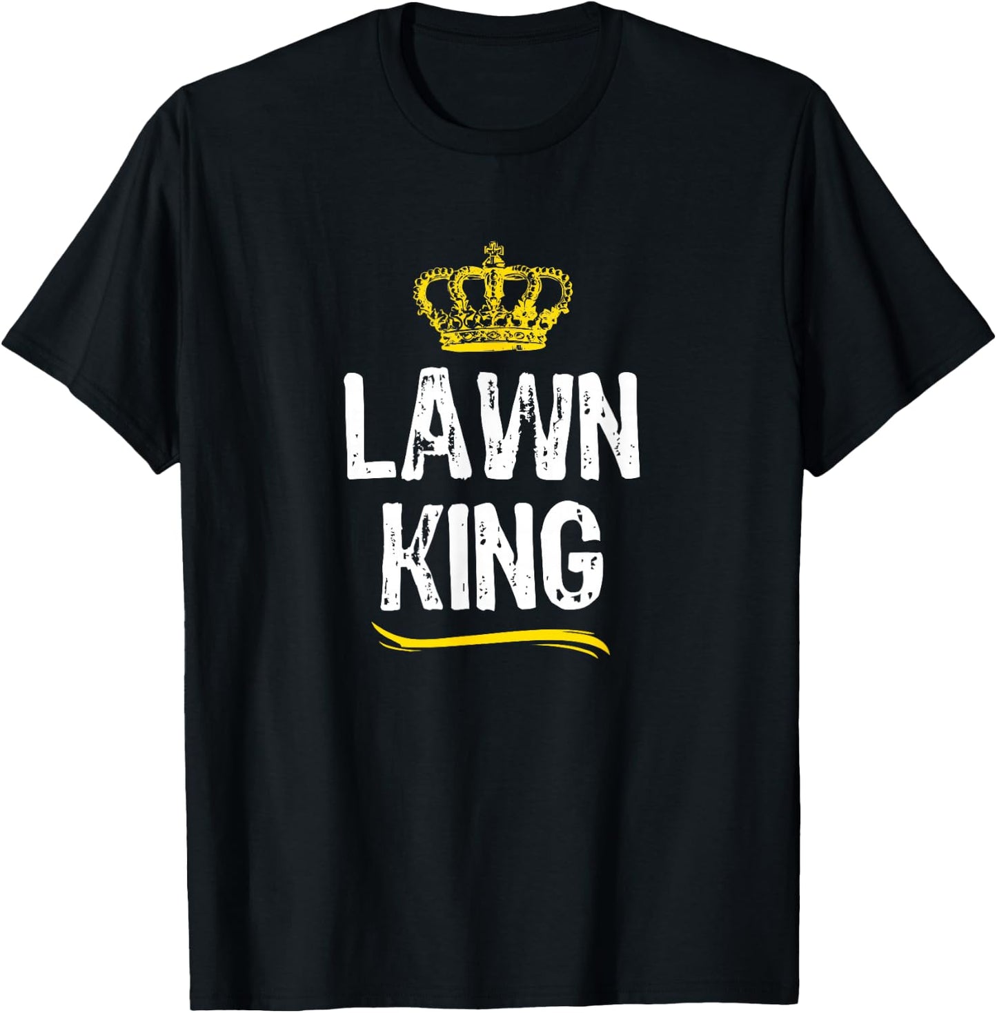 Lawn King Men Boys Mowing Landscaping Funny Cool Gift T-Shirt - T-Shirt | Black