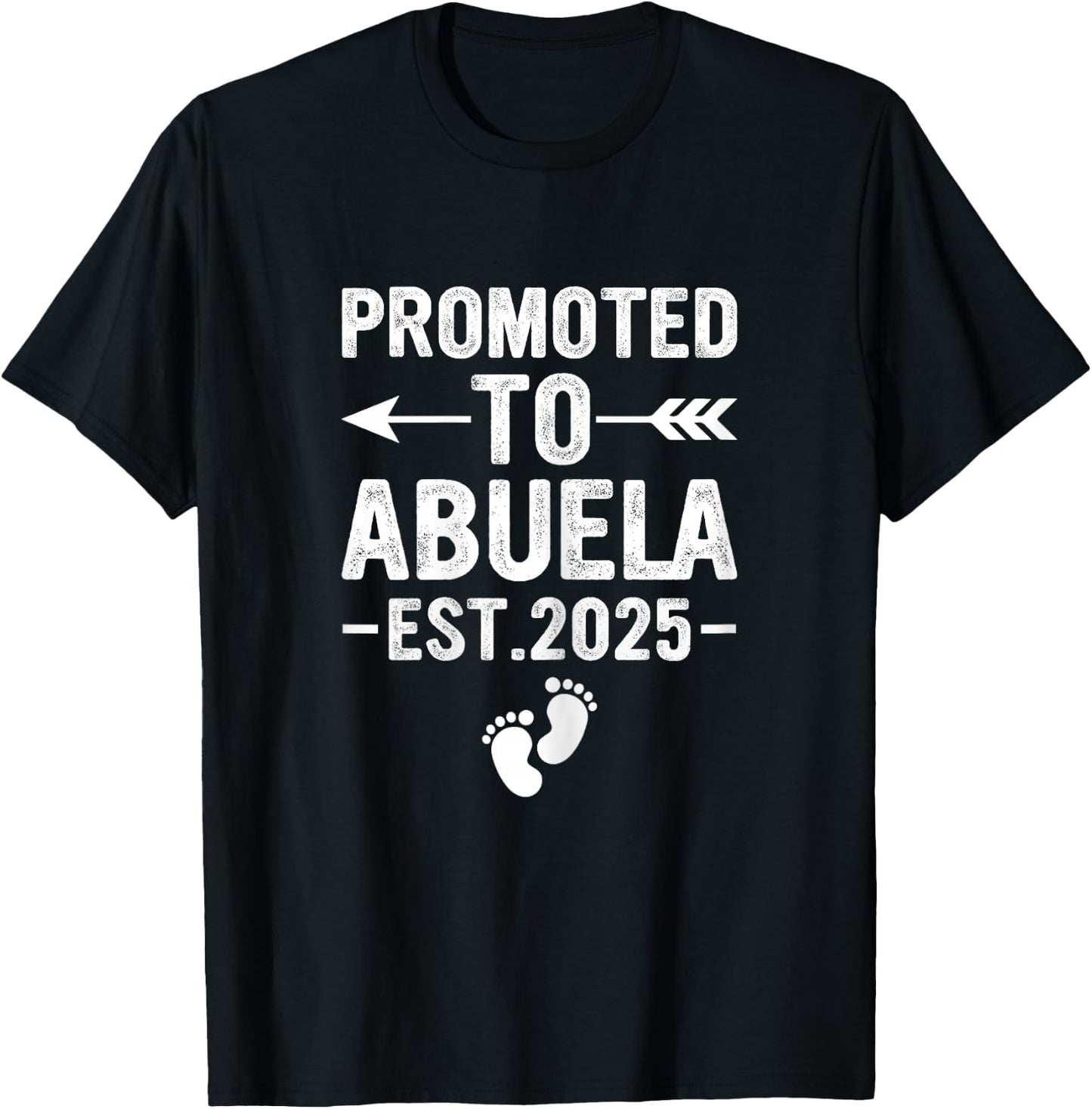 Promoted to Abuela 2025, Soon to Be Abuela Spanish Grandma T-Shirt - T-Shirt | Black
