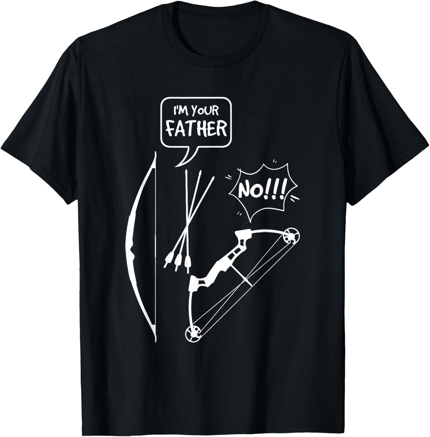 I'M Your Father No Traditional Archery Instinctive Archery T-Shirt - T-Shirt | Black