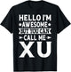 Xu Surname Call Me Xu Family Team Last Name Xu T-Shirt - T-Shirt | Black