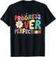 Motivational Progress Over Perfection Teacher Back to School Women Girls Kids T-Shirt - T-Shirt | Black