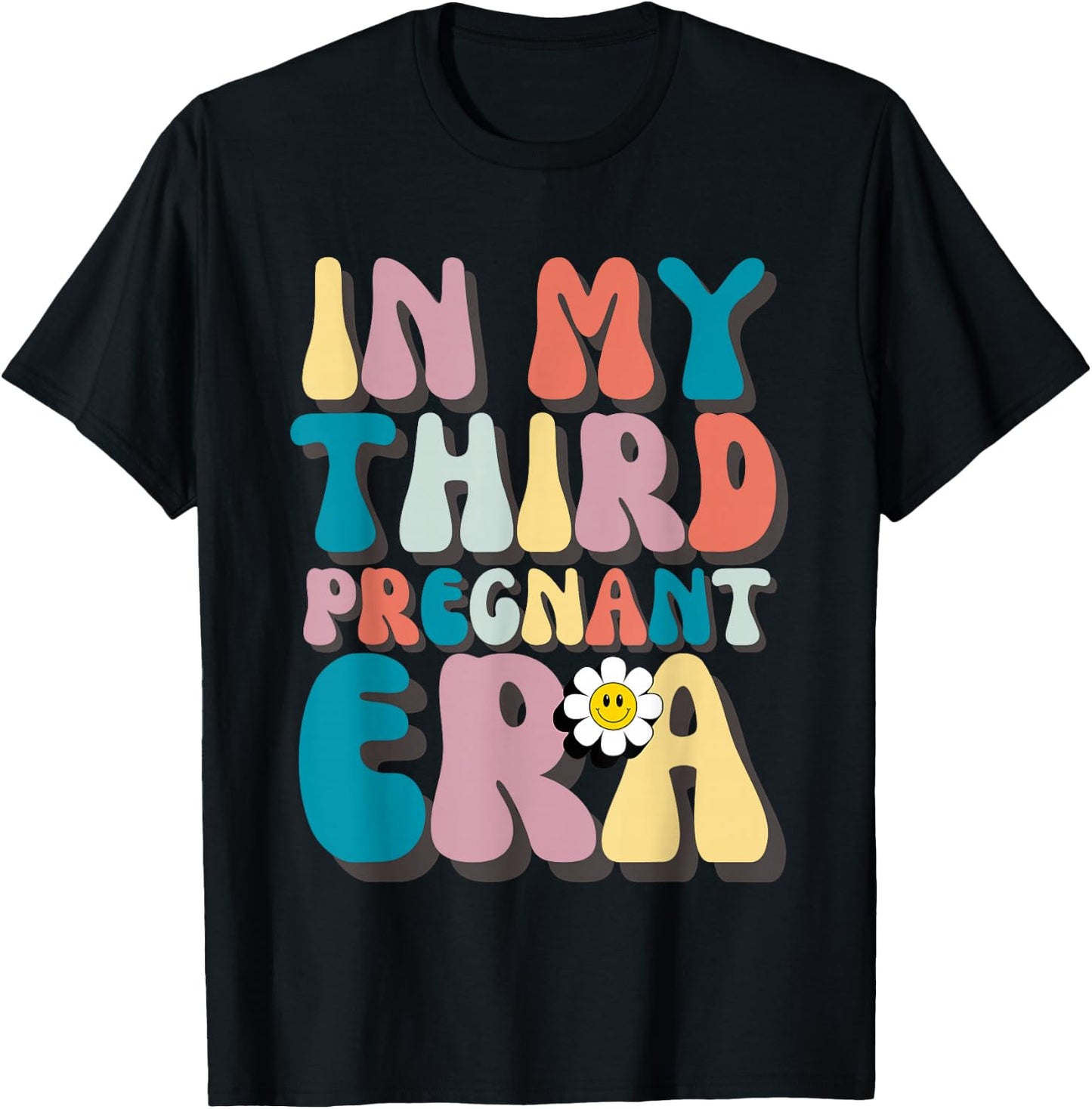 In My Third Pregnant Era Groovy 3rd Pregnancy Announcement T-Shirt - T-Shirt | Black