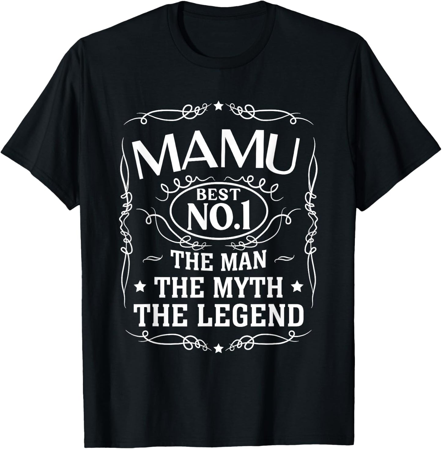 Mamu Mama Uncle The Man The Myth The Legend Men Gift T-Shirt - T-Shirt | Black