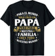para El Mundo Solo Eres Un Papa Spanish Fathers Day T-Shirt - T-Shirt | Black