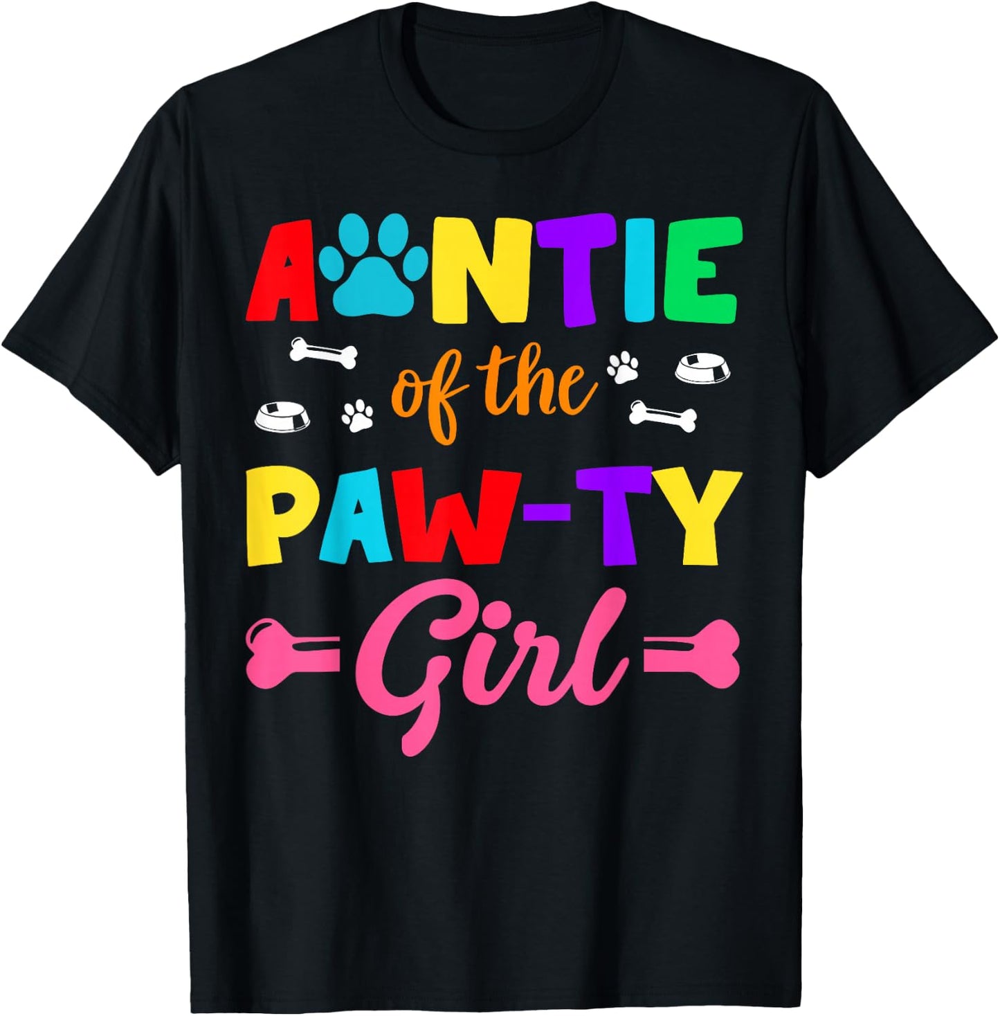 Auntie Of The Paw-ty Girl Dog Family Matching Party T-Shirt - T-Shirt | Black