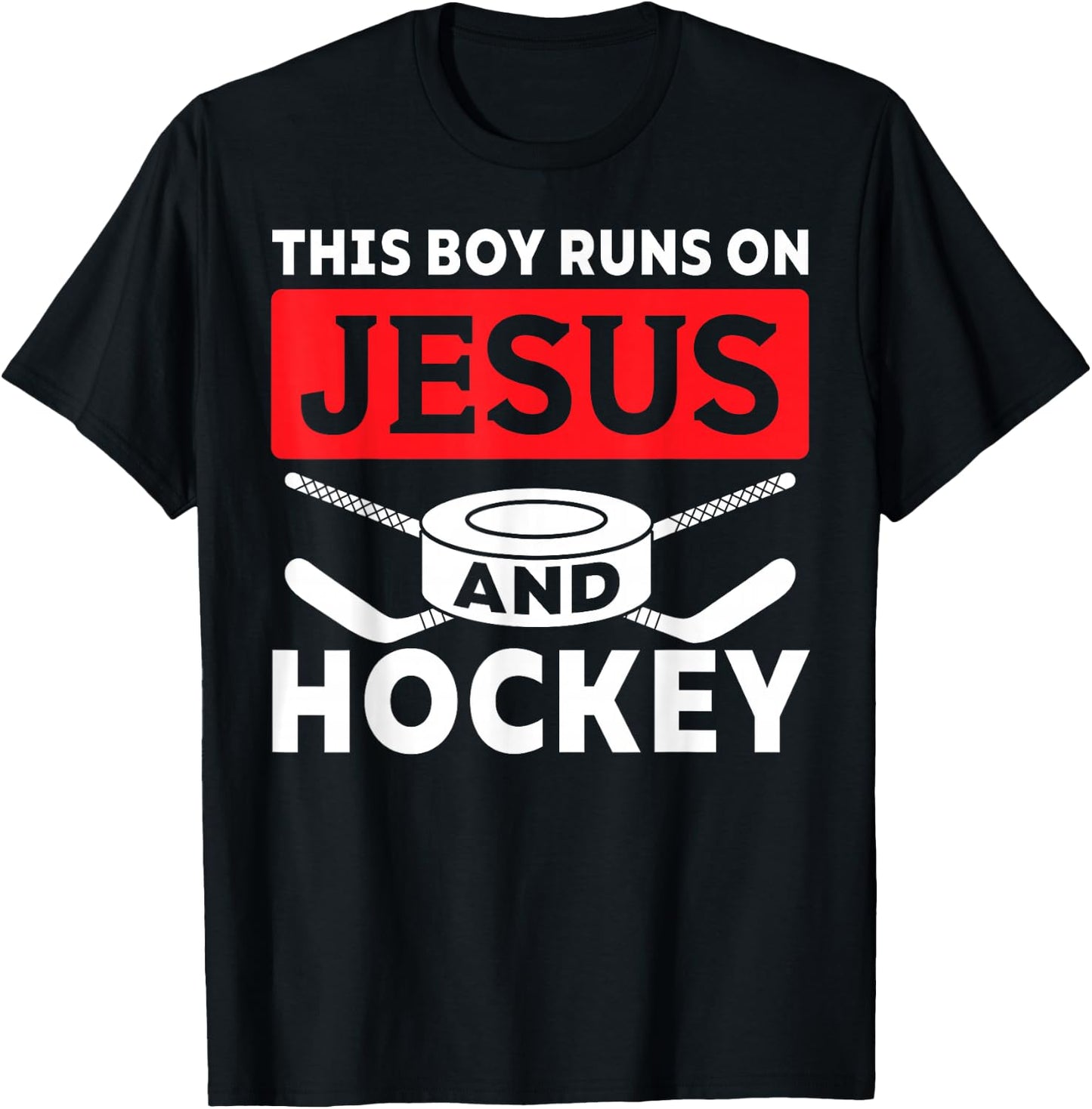 This Boy Runs On Jesus And Hockey Christian Ice Hockey Lover T-Shirt - T-Shirt | Black