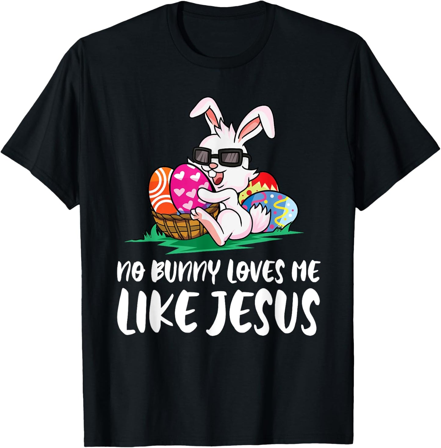 No Bunny Loves Me Like Jesus Easter Egg Bunny Cute T-Shirt - T-Shirt | Black